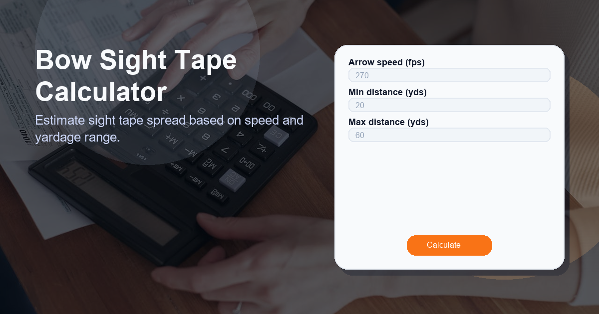 Estimate sight tape spread based on speed and yardage range.