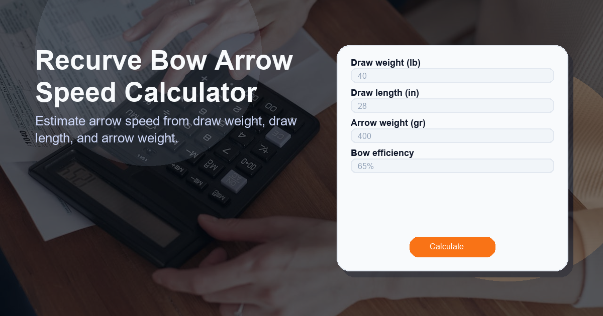 Estimate arrow speed from draw weight, draw length, and arrow weight.